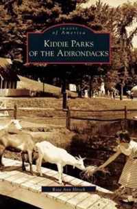 Kiddie Parks of the Adirondacks