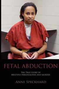 Fetal Abduction