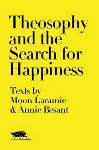 Theosophy and the Search for Happiness