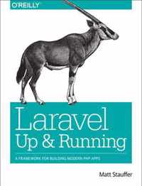 Laravel - Up and Running