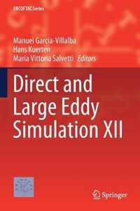 Direct and Large Eddy Simulation XII