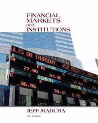 Financial Markets and Institutions (with Stock Trak Coupon)