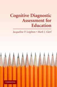 Cognitive Diagnostic Assessment for Education