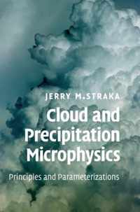 Cloud And Precipitation Microphysics