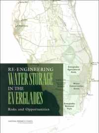 Re-Engineering Water Storage in the Everglades