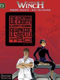 Largo winch hc15. de drie ogen van de bewakers van de Tao