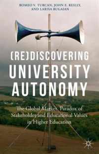 Re Discovering University Autonomy