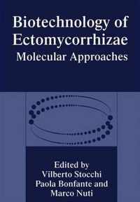 Biotechnology of Ectomycorrhizae