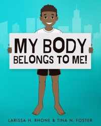 My Body Belongs To Me!