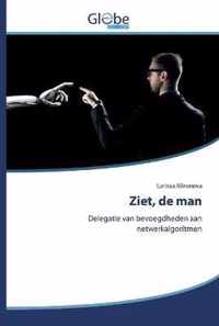 Ziet, de man