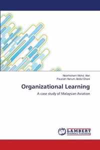 Organizational Learning