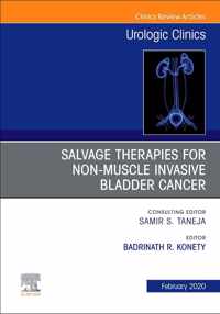 Urologic An issue of Salvage therapies for Non-Muscle Invasive Bladder Cancer