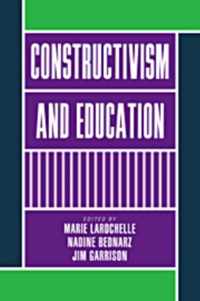 Constructivism and Education