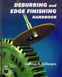 Deburring and Edge Finishing Handbook