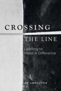 Crossing the Line