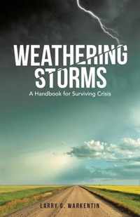 Weathering Storms