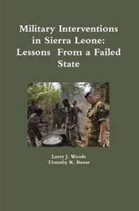 Military Interventions in Sierra Leone