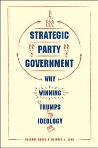 Strategic Party Government