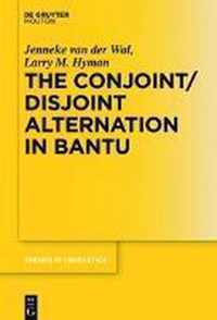 The Conjoint/Disjoint Alternation in Bantu