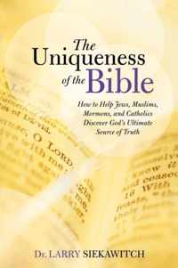 The Uniqueness of the Bible