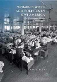 Women's Work and Politics in WWI America