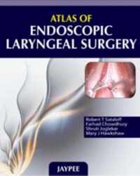 Atlas of Endoscopic Laryngeal Surgery