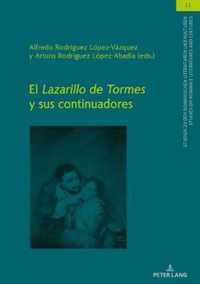 El Lazarillo de Tormes Y Sus Continuadores