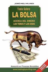 Todo Sobre La Bolsa