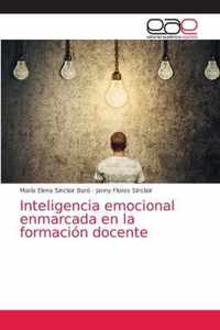 Inteligencia emocional enmarcada en la formacion docente
