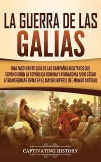 La Guerra de las Galias