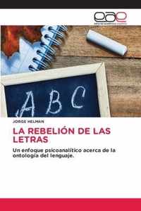 La Rebelion de Las Letras