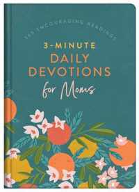 3-Minute Daily Devotions for Moms