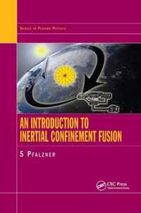 An Introduction to Inertial Confinement Fusion