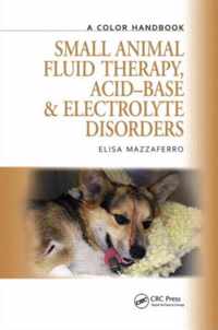 Small Animal Fluid Therapy, Acid-Base And Electrolyte Disord