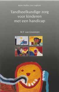 Tandheelkundige zorg voor kinderen met een handicap