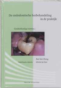 Tandheelkundige essenties 1 -   De endodontische herbehandeling in de praktijk