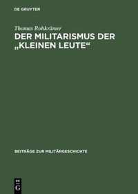 Der Militarismus Der Kleinen Leute