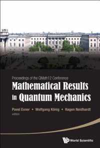 Mathematical Results In Quantum Mechanics - Proceedings Of The Qmath12 Conference (With Dvd-rom)