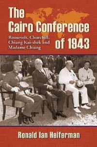 The Cairo Conference of 1943