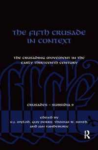 The Fifth Crusade in Context