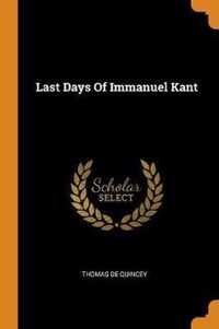 Last Days of Immanuel Kant