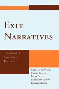 Exit Narratives