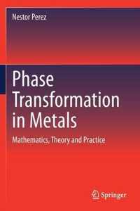 Phase Transformation in Metals