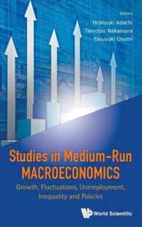 Studies In Medium-run Macroeconomics