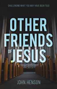 Other Friends of Jesus