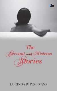 The Servant and Mistress Stories