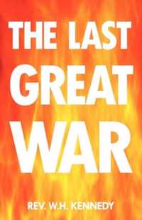 The Last Great War