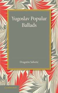 Yugoslav Popular Ballads