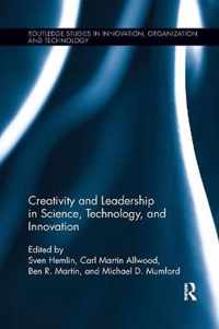 Creativity and Leadership in Science, Technology, and Innovation