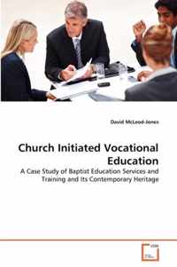 Church Initiated Vocational Education